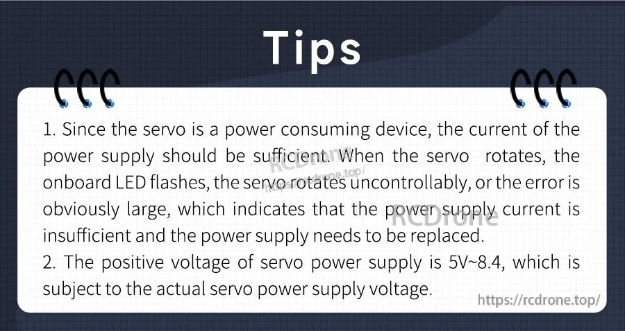 Tips graphic for servo power supply: ensure sufficient current and use 5V–8.4V servo supply voltage.