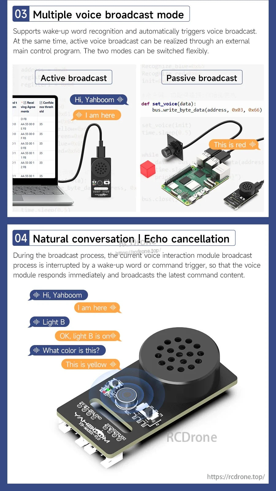 Multiple voice broadcast modes (active and passive) plus natural conversation and echo-cancellation support