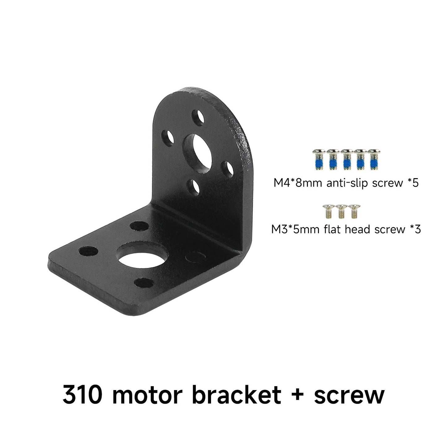 310 motor bracket hardware list: M4x8 anti-slip screws (5) and M3x5 flat head screws (3)