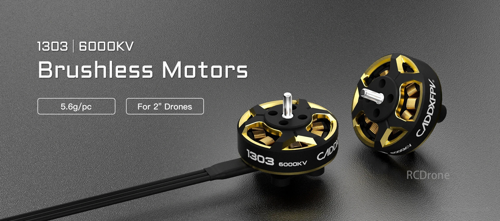 CADDXFPV 1303 6000KV 2–4S Brushless Motor, CADDXFPV 1303 6000KV brushless motors, weighing 5.6g each, are designed for 2-inch drones.