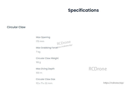 Circular Claw: 170 mm max opening, 7 kg grip force, 98 g weight, 100 m depth rating, compact 113×71×22 mm size.