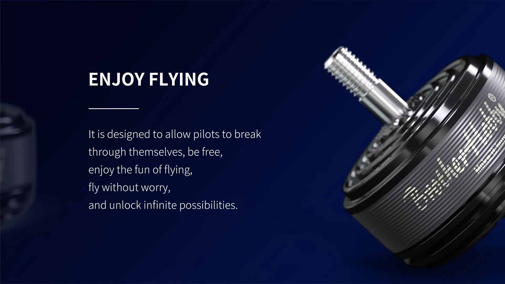 designed to allow pilots to break through themselves, be free, enjoy the fun of flying 