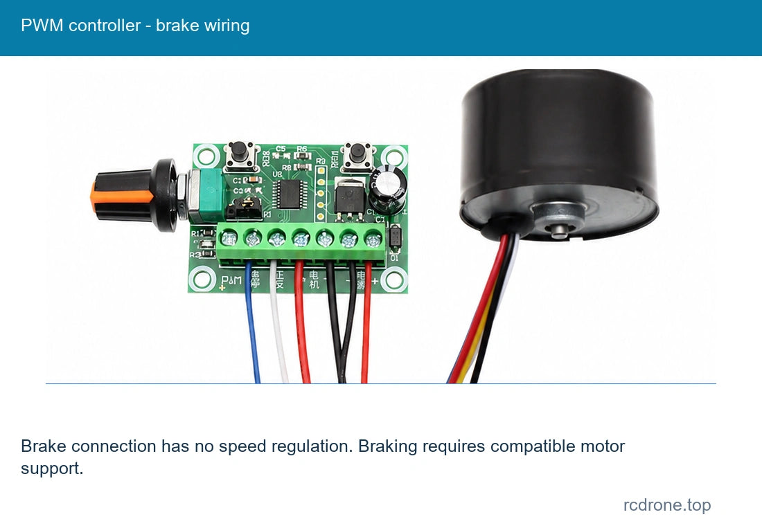 PWM controller - brake wiring; DC controller input6-30V, motor must match selected voltage