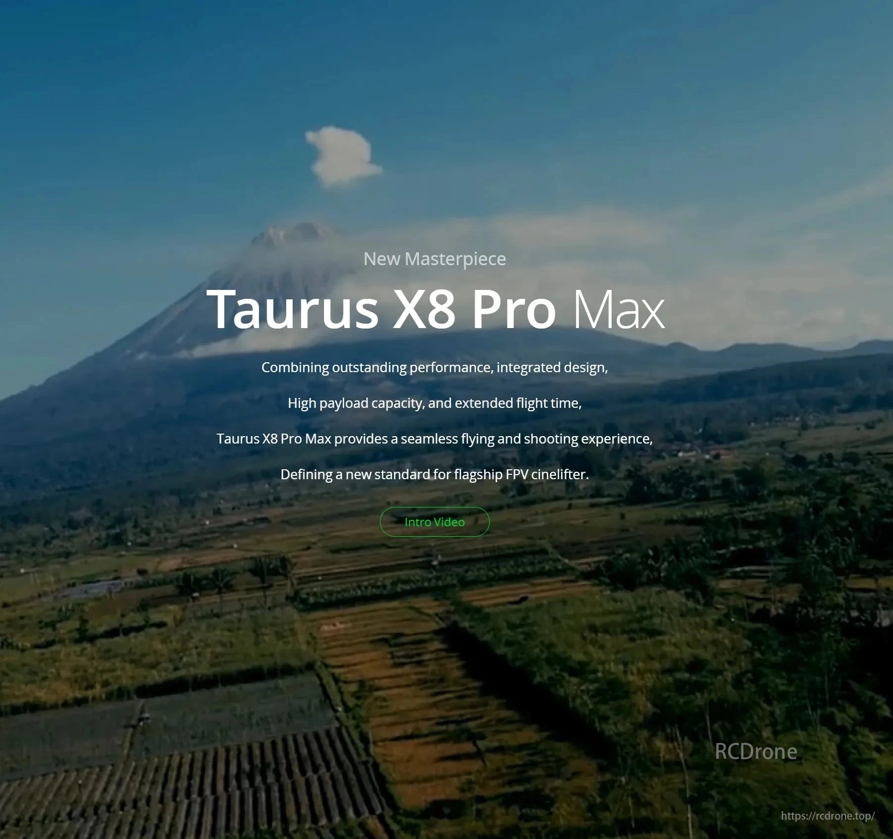 iFlight Taurus X8 Pro, Taurus X8 Pro Max: Outstanding performance, high payload, long flight time, seamless FPV flying and shooting experience.