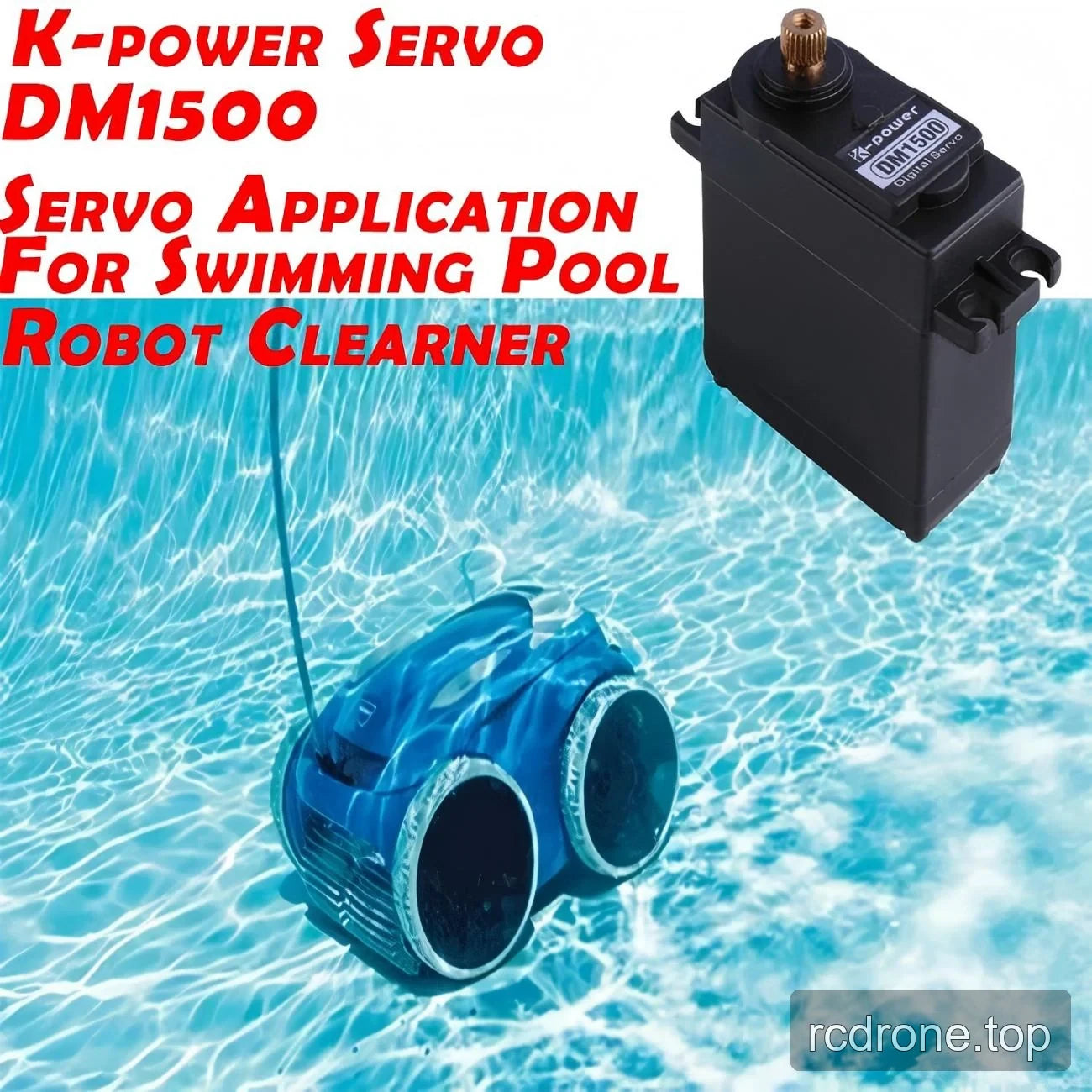 Kpower DM1500 digital servo and pool-cleaning robot application
