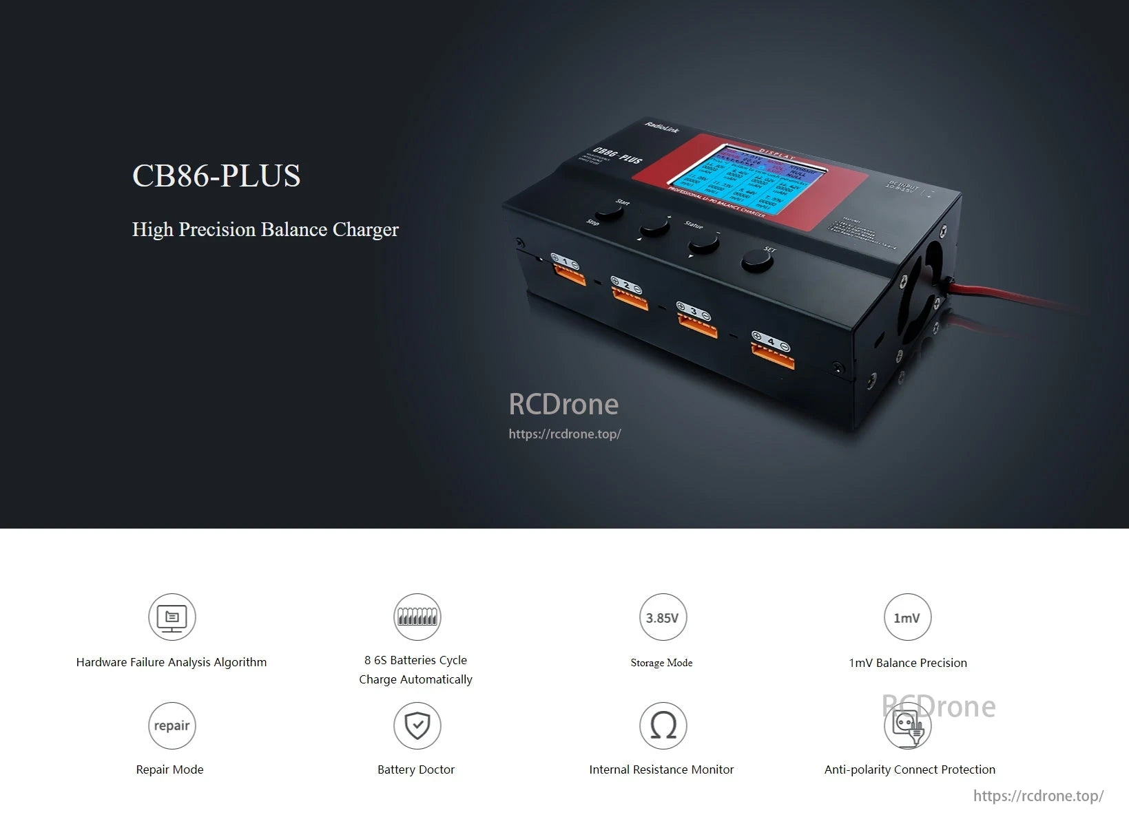 RadioLink CB86 Plus Charger, RadioLink CB86-PLUS: High-precision balance charger with 1mV accuracy, 8 6S battery cycling, storage/repair modes, battery doctor, resistance monitoring, and anti-polarity protection.