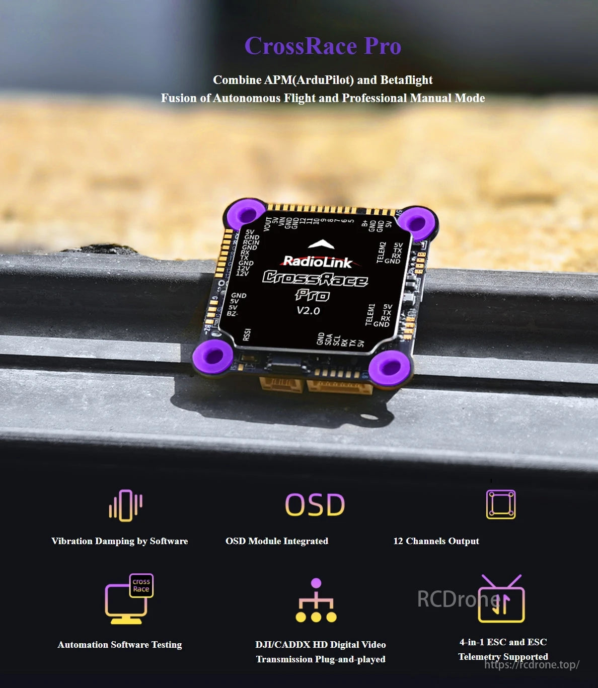 RadioLink CrossRace Pro V2.0 Flight Controller, RadioLink CrossRace Pro V2.0 supports APM and Betaflight for autonomous/manual flight, offering vibration damping, OSD, 12-channel output, automation testing, HD video, and 4-in-1 ESC support.