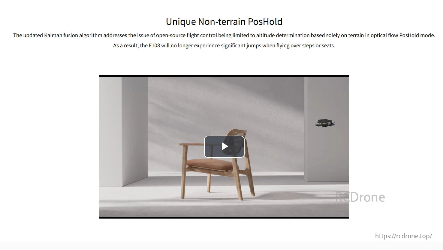 Radiolink F108 165g Optical Flow FPV, F108's improved PosHold uses a Kalman fusion algorithm to boost flight stability, preventing altitude jumps over obstacles.