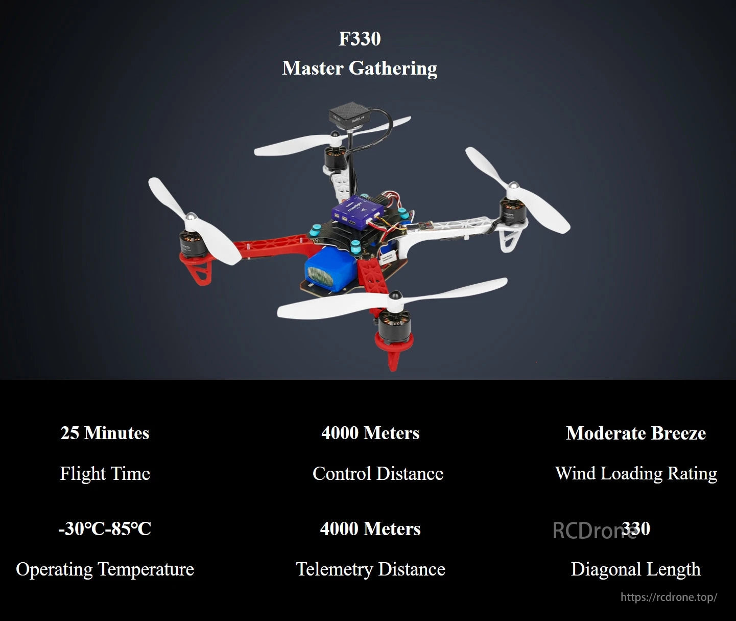 Radiolink F330 Quadcopter, The F330 Master Gathering quadcopter offers 25-minute flights, 4000m control range, moderate breeze resistance, operates from -30°C to 85°C, and has a 330mm diagonal size.