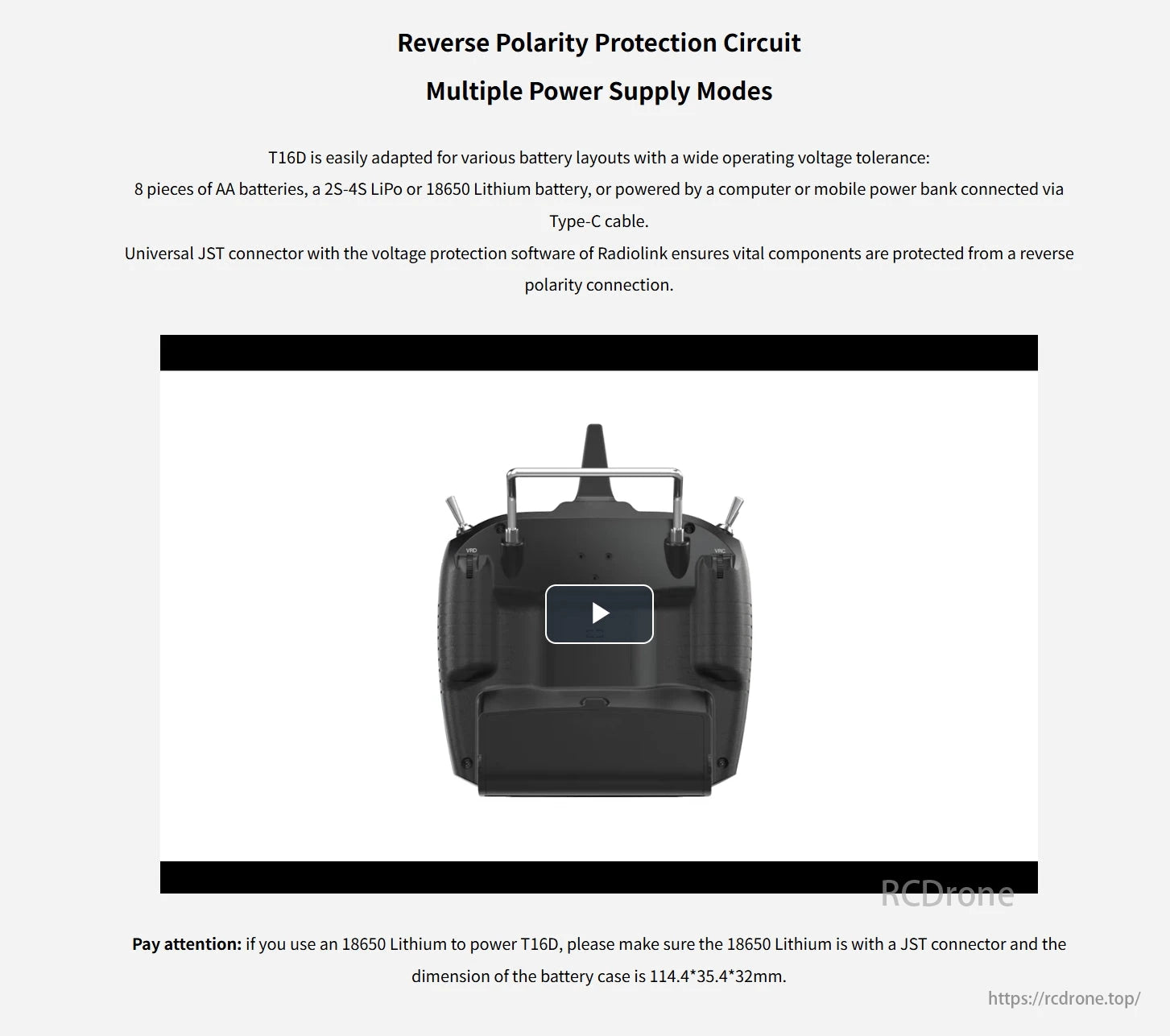 RadioLink T16D Transmitter, The RadioLink T16D supports various power sources, offers reverse polarity protection, and uses a JST connector for 18650 lithium batteries with specific dimensions.