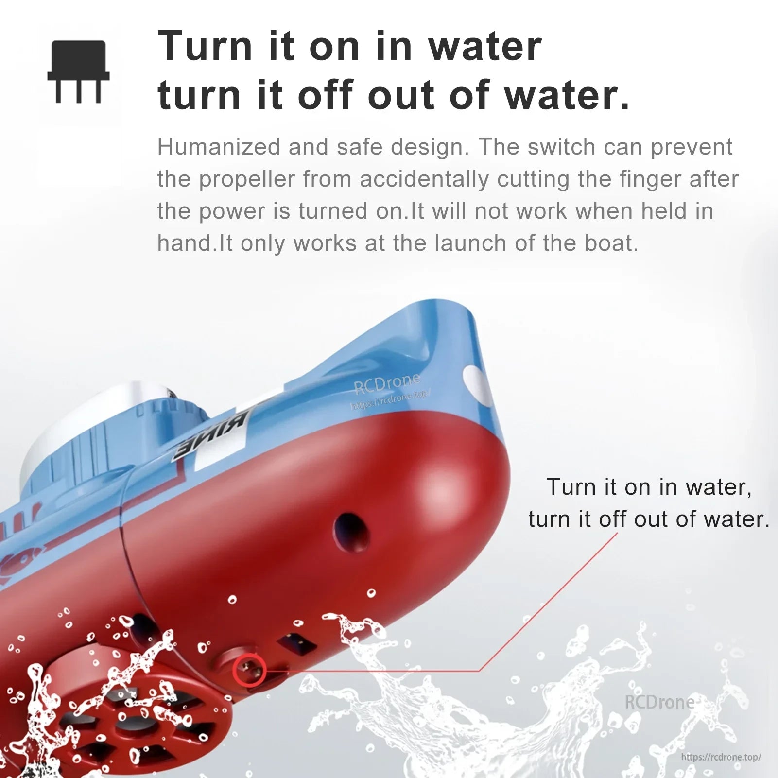 RC boat activates only in water via safety switch, preventing propeller injuries by turning off when out of water. Ensures safe operation exclusively during water use.
