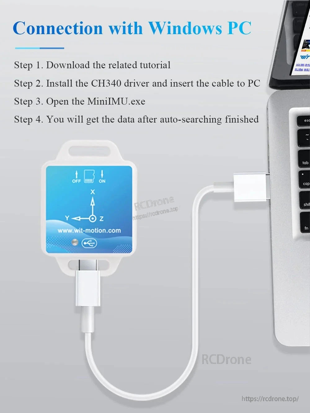Connect the WitMotion WT901SDCL to a Windows PC by downloading the tutorial, installing the CH340 driver, connecting the cable, and opening MiniIMU.exe. Data appears after auto-search completes. The device features an MPU9250, 16 GB SD card, RTC, and supports 0.1–200 Hz.