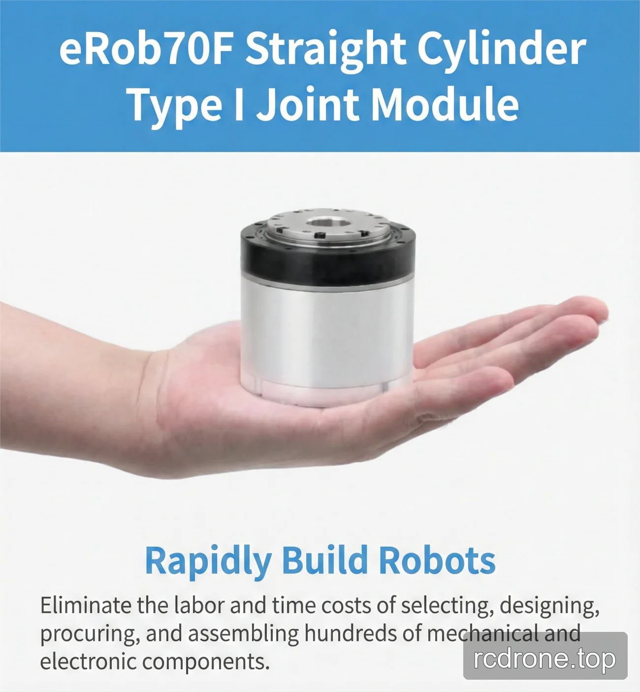 ZeroErr eRob70F straight-cylinder Type I joint module held in a hand