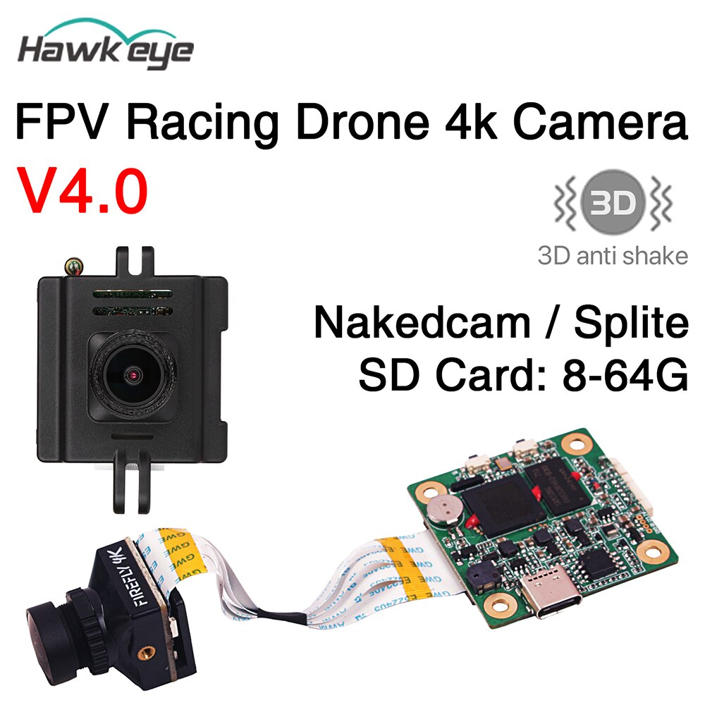 Hawkeye Firefly Nakedcam/Splite FPV Camera Drone - 4k Camera V4.0 3D Gyroflow FOV 170 DVR Micro Camera for DIY Drone RC Car Parts
